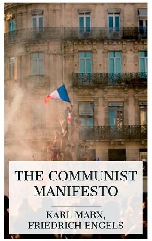 The Communist Manifesto