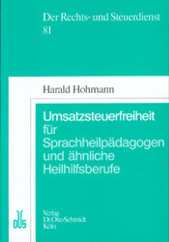Umsatzsteuerfreiheit von Sprachheilpädagogen und ähnlichen Heilhilfsberufen