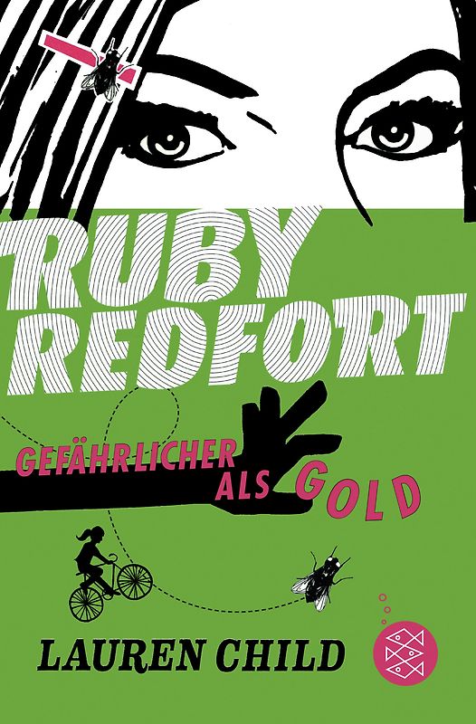 Ruby Redfort – Gefährlicher als Gold