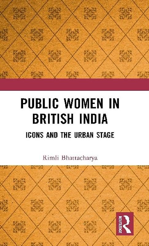 Public Women in British India