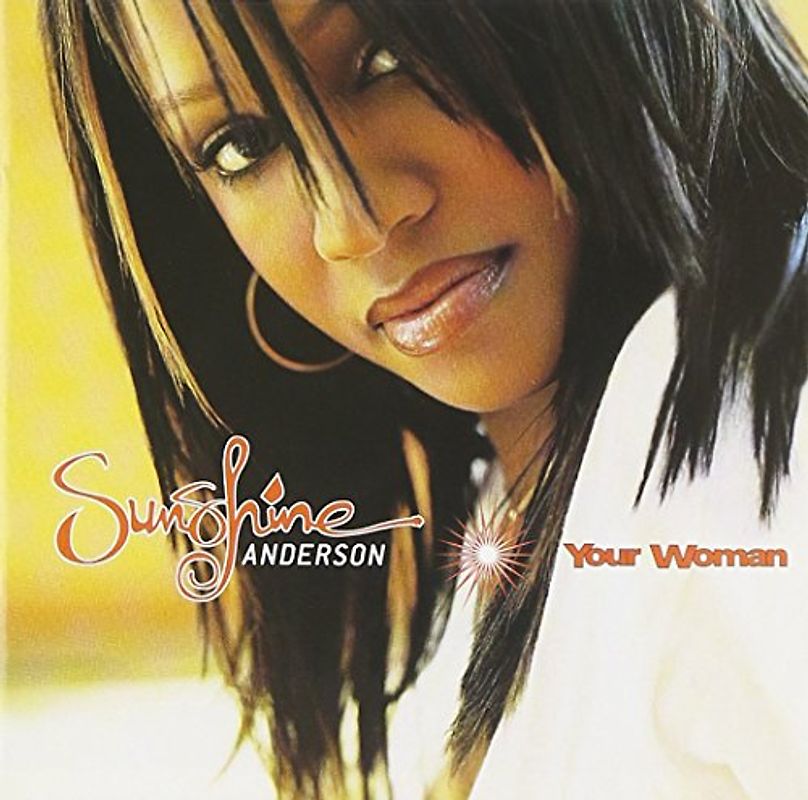 Sunshine Anderson - Your Woman