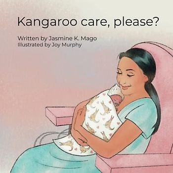 Kangaroo care, please?