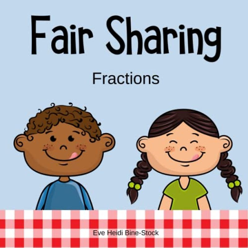 Fair Sharing: Fractions