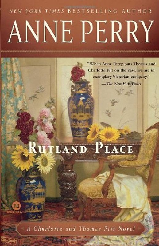 Rutland Place: A Charlotte and Thomas Pitt Novel - Perry, Anne
