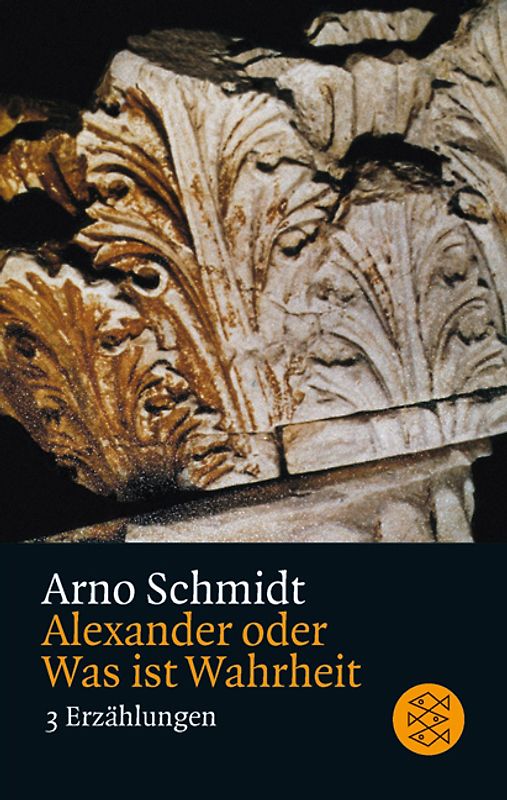 Alexander oder Was ist Wahrheit