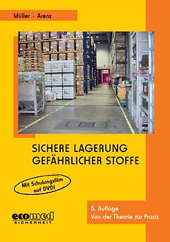 Sichere Lagerung gefährlicher Stoffe