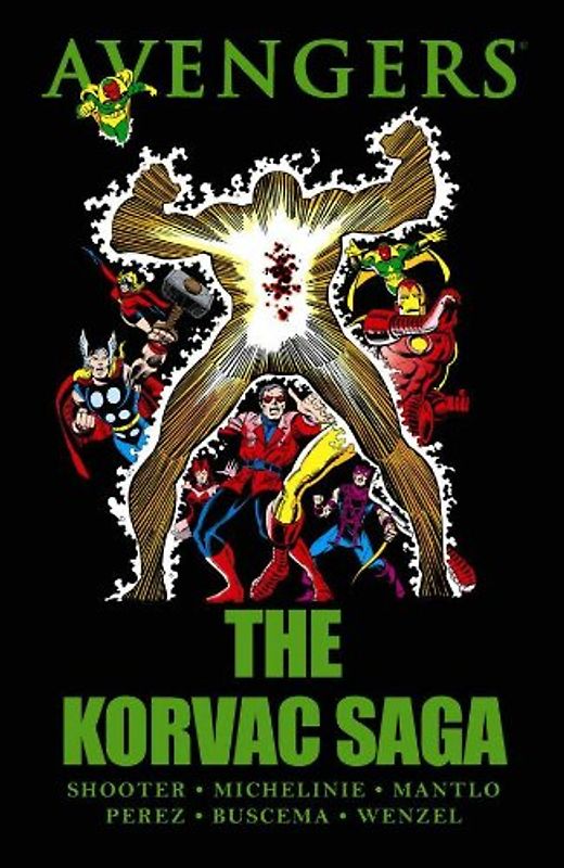 Avengers: The Korvac Saga (Avengers (Marvel Hardcover)) - Jim Shooter