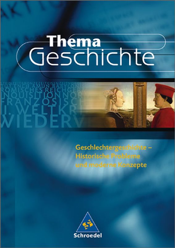 Thema Geschichte / Geschlechtergeschichte