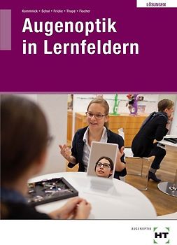 Lösungen Augenoptik in Lernfeldern