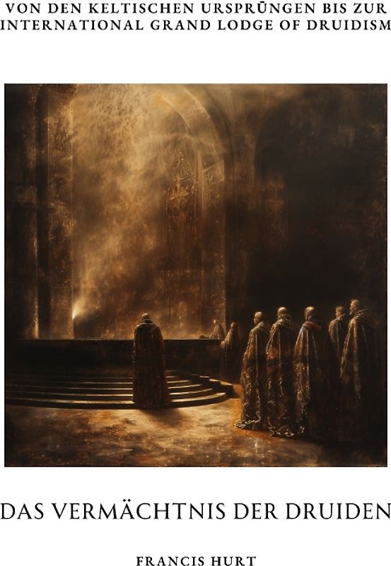 Das Vermächtnis der Druiden