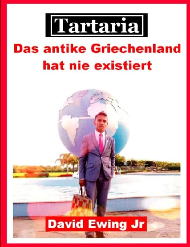 Tartaria - Das antike Griechenland hat nie existiert: German