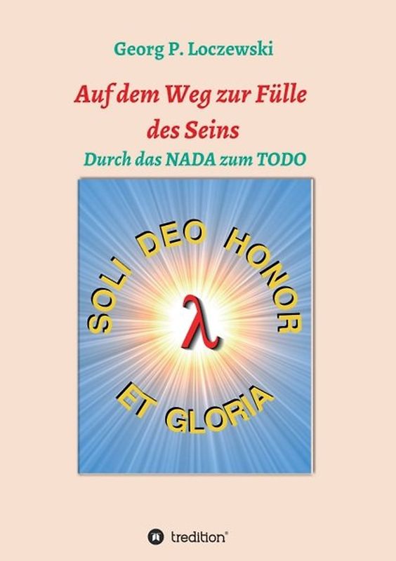 Auf dem Weg zur Fülle des Seins