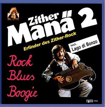Zither Manä - Rock-Blues-Boogie