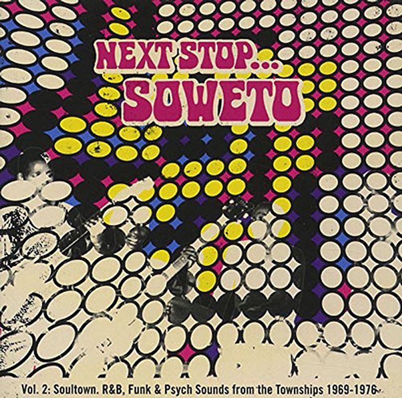 Various - Next Stop Soweto Vol.2-Soul