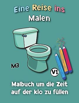 Klo-Malbuch: Entspannendes Malbuch für alle Altersgruppen zum Genießen während der Toilettenpausen, Malbuch um die Zeit auf der klo zu füllen, Malvorlagen von Tieren und Mandala