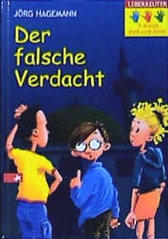 Der falsche Verdacht