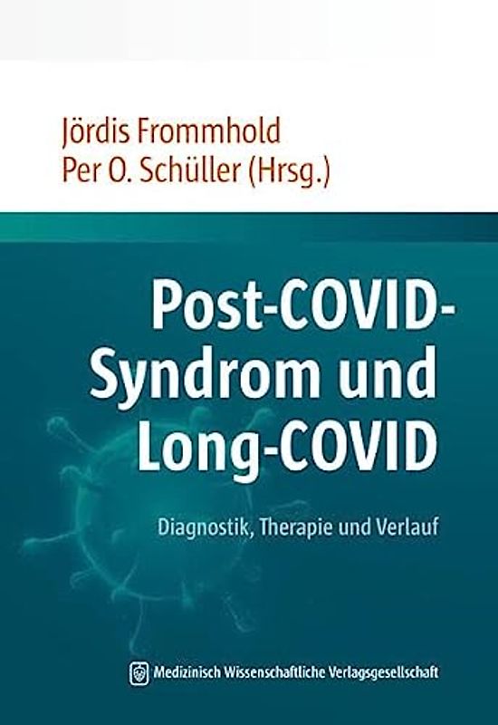 Post-COVID-Syndrom und Long-COVID