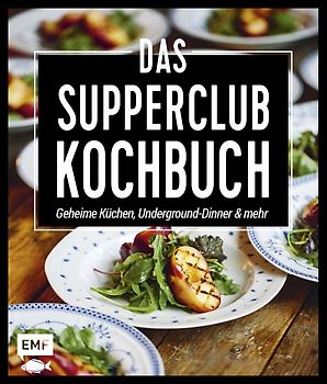 Das Supperclub-Kochbuch