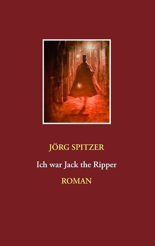 Ich war Jack the Ripper