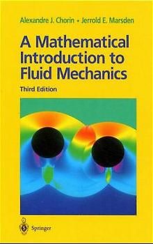 A Mathematical Introduction to Fluid Mechanics