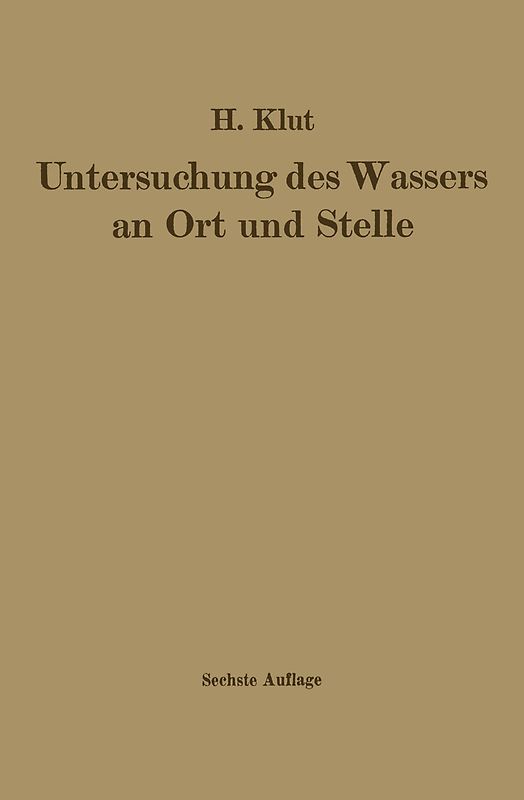 Untersuchung des Wassers an Ort und Stelle