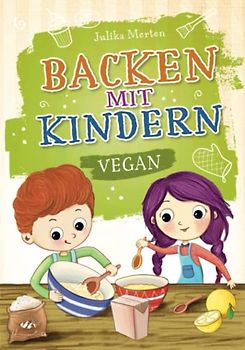 Backen mit Kindern: vegan