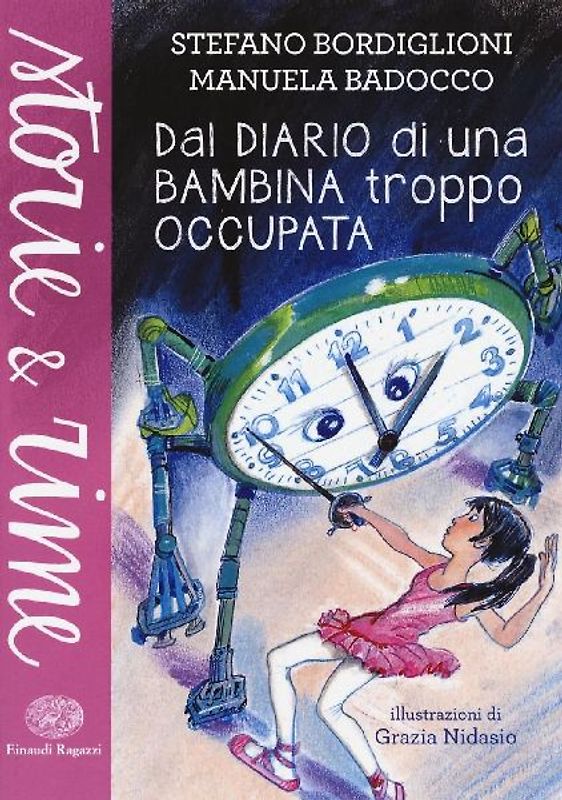 Dal diario di una bambina troppo occupata