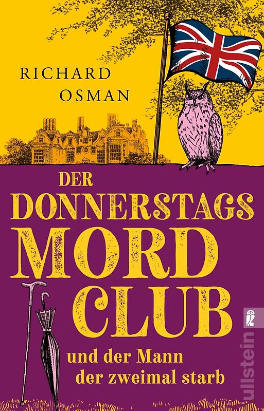 Der Donnerstagsmordclub und der Mann, der zweimal starb (Die Mordclub-Serie 2)