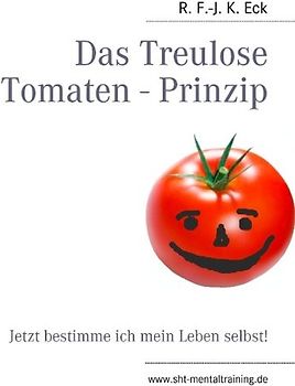 Das Treulose Tomaten - Prinzip