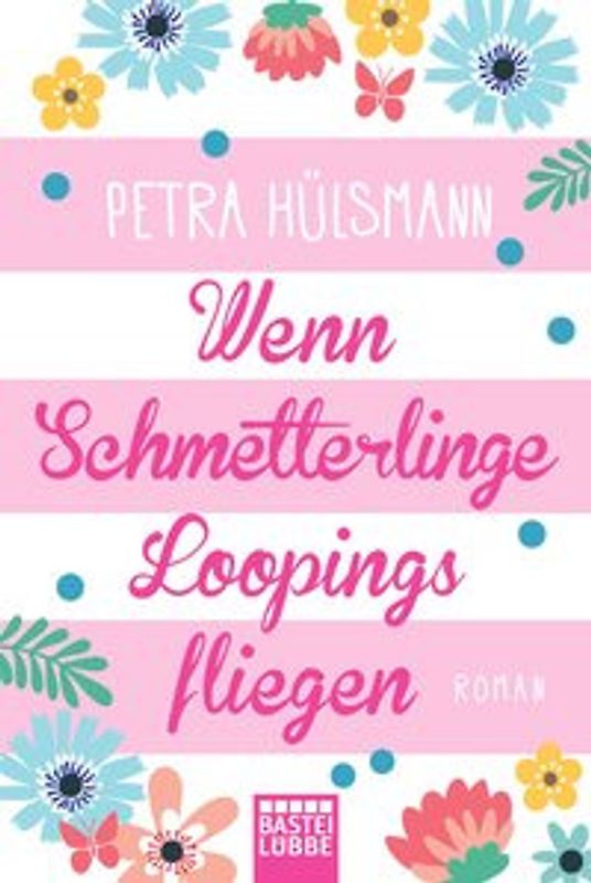 Wenn Schmetterlinge Loopings fliegen