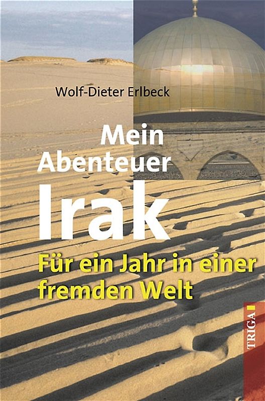 Mein Abenteuer Irak
