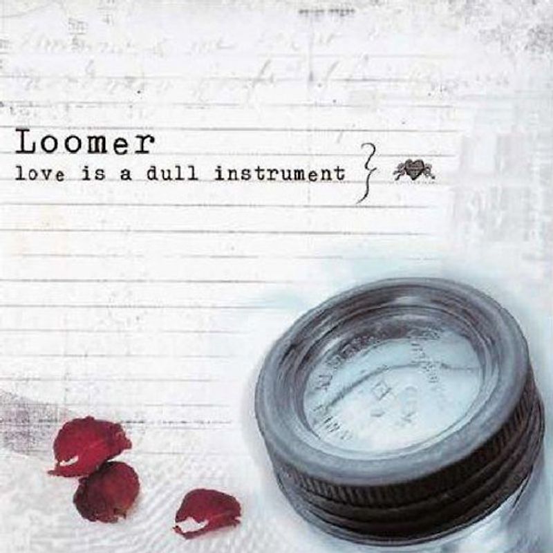 Scott Loomer - Love Is a Dull Instrument