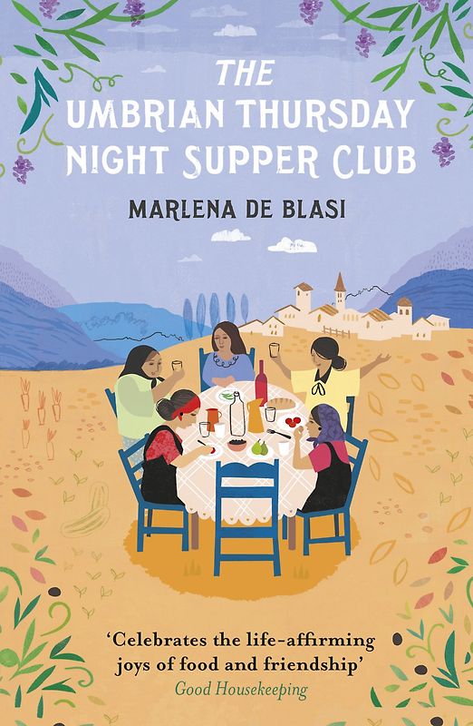 The Umbrian Thursday Night Supper Club - Marlena de Blasi [Taschenbuch]