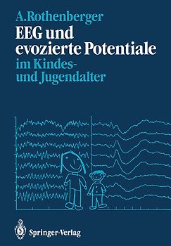 EEG und evozierte Potentiale im Kindes- und Jugendalter