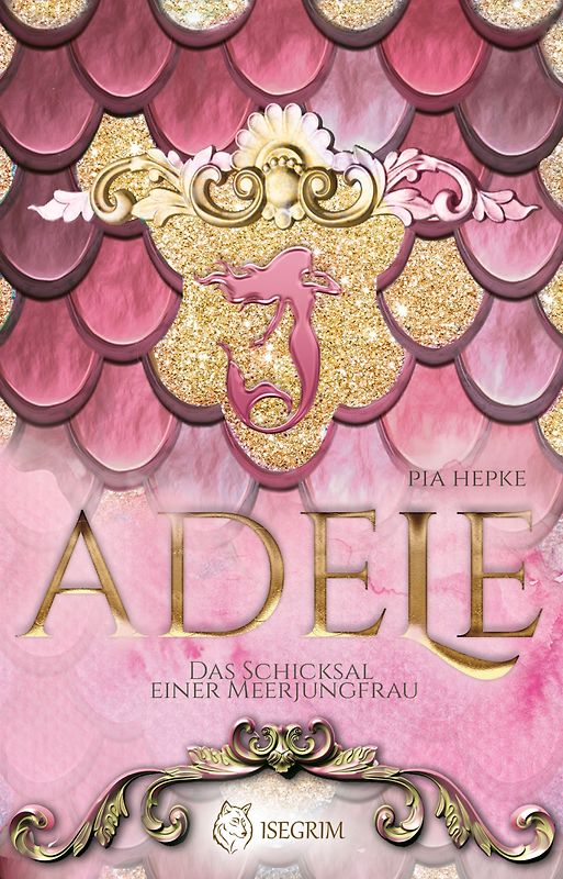 ADELE - Das Schicksal einer Meerjungfrau