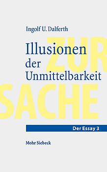 Illusionen der Unmittelbarkeit