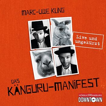 Das Känguru-Manifest (Die Känguru-Werke 2)