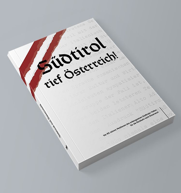 Südtrol rief Österreich!