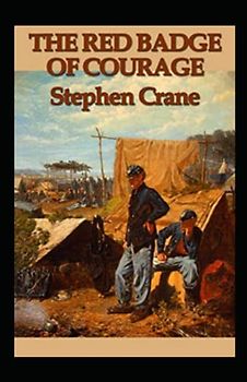 The Red Badge of Courage-Original Edition(Annotated)
