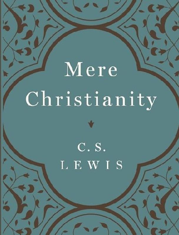 Mere Christianity