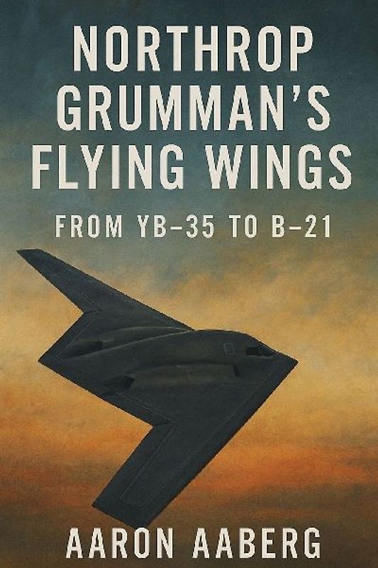 Northrop Grumman's Flying Wings