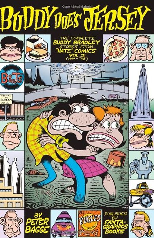 Buddy Does Jersey: The Complete Buddy Bradley Stories from "Hate" Comics, Vol. II (1994-1998) - Bagge, Peter