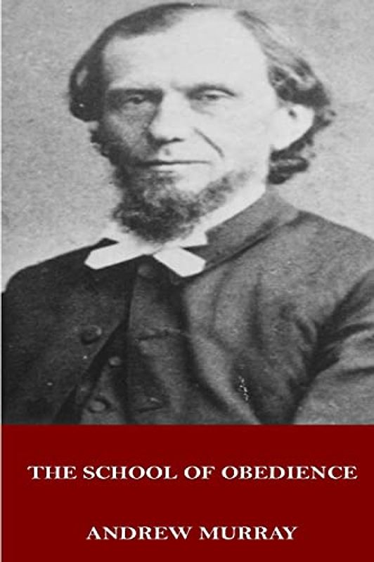 The School of Obedience