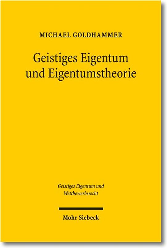 Geistiges Eigentum und Eigentumstheorie