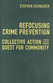 Refocusing Crime Prevention