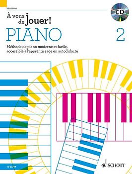 À vous de jouer! PIANO