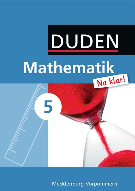 Mathematik Na klar! - Regionale Schule Mecklenburg-Vorpommern - 5. Schuljahr