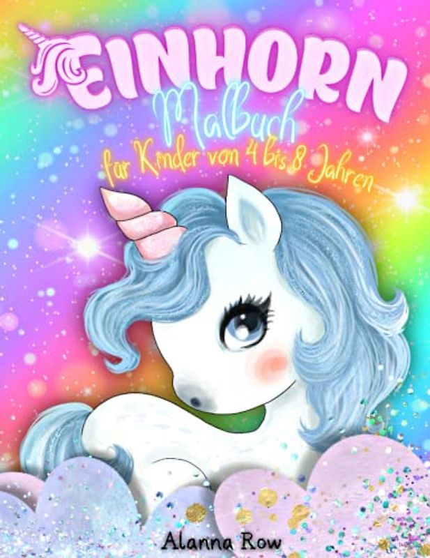 Einhorn Malbuch für Kinder von 4-8 Jahren: 50 Magische Einhörner zum Ausmalen