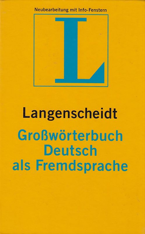 Langenscheidt Grosswörterbuch Deutsch als Fremdsprache