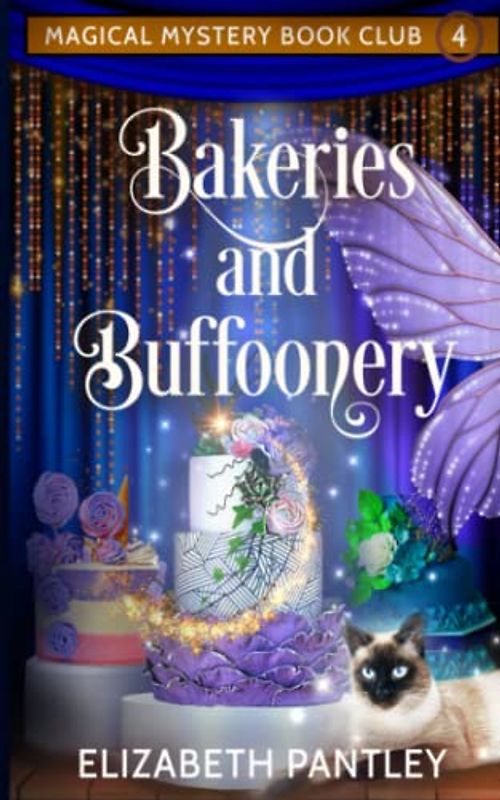 Bakeries and Buffoonery: Magical Mystery Book Club Book 4